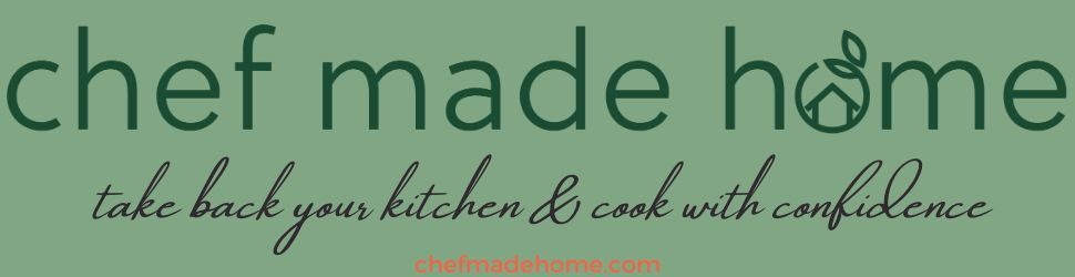 Chef Made Home, Take back your kitchen & Cook with confidence on mint green background